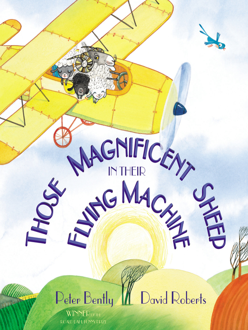 Title details for Those Magnificent Sheep In Their Flying Machine by Peter Bently - Wait list